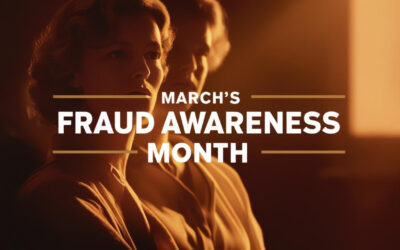 March is Fraud Awareness Month: Protect Yourself from Mortgage Scams